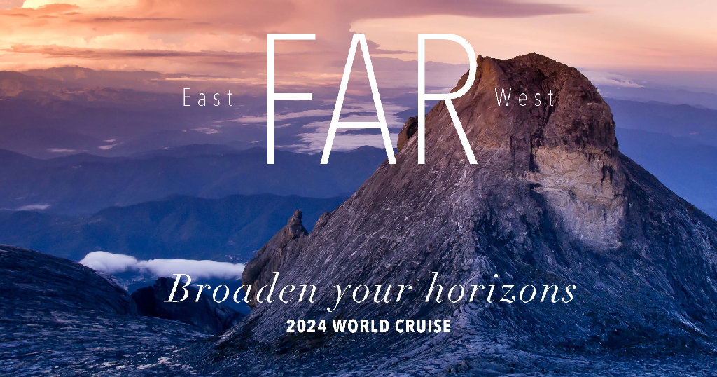 Embark on a journey of a lifetime Silversea's World Cruise 2024 Far